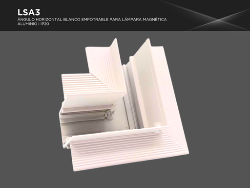 [LSA3] Ángulo Horizontal Empotrable para Lámpara Magnética Blanco
